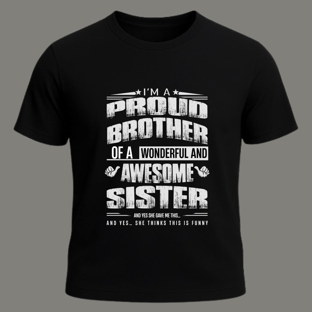 Proud Brother – Limited Edition Premium Black T-Shirt