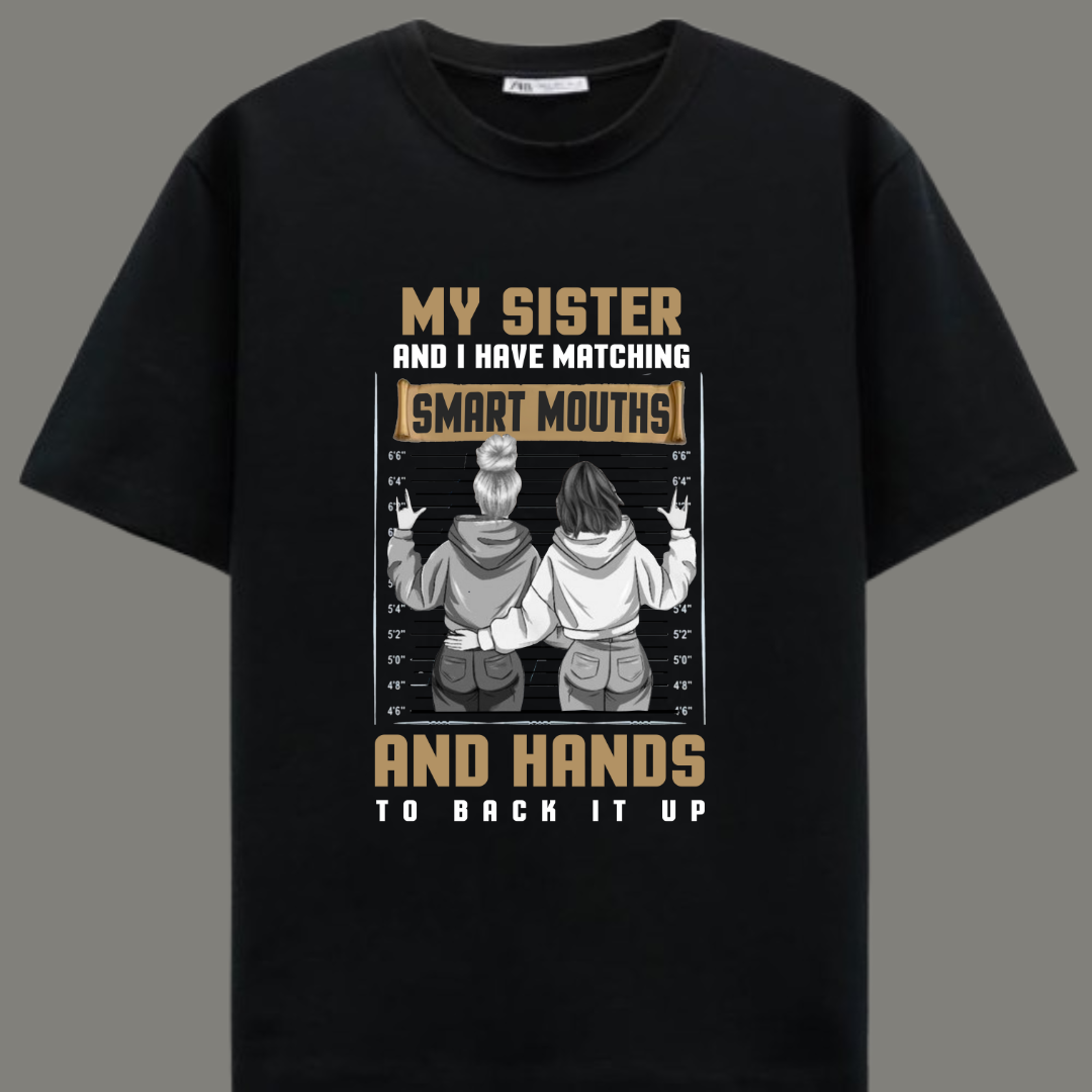 Sassy Sisters Matching Smart Mouth & Hands T-Shirt