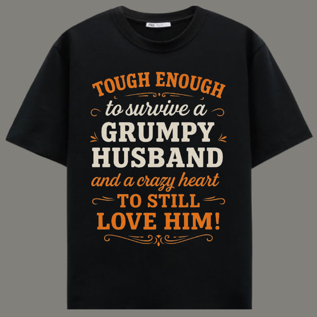 Grumpy Husband Survivor – Premium Funny Wife Quote Black Cotton T-Shirt