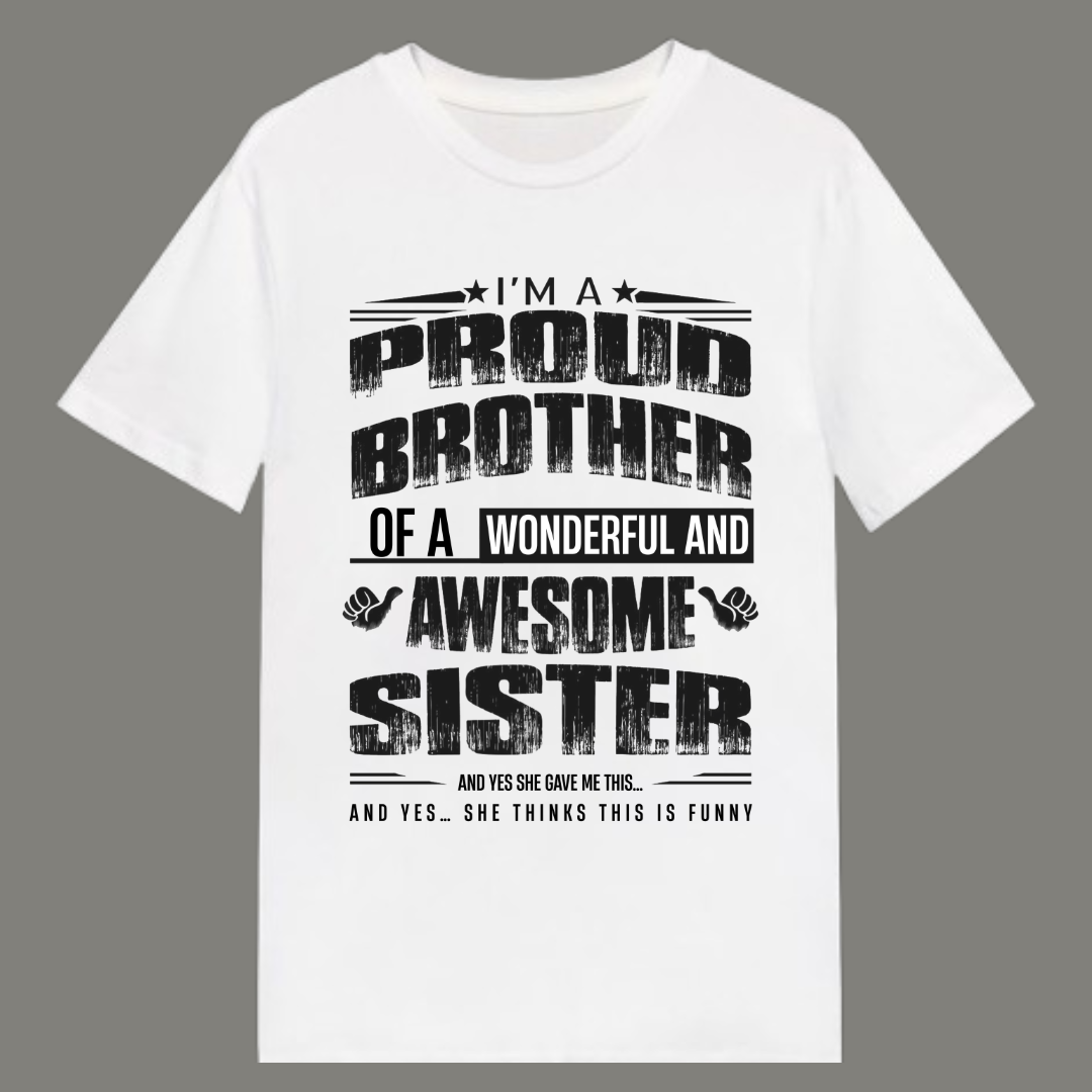 Proud Brother – Limited Edition Premium White T-Shirt