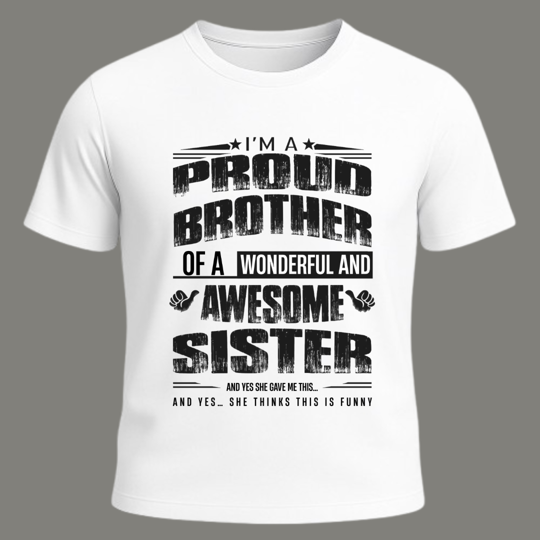 Proud Brother – Limited Edition Premium White T-Shirt