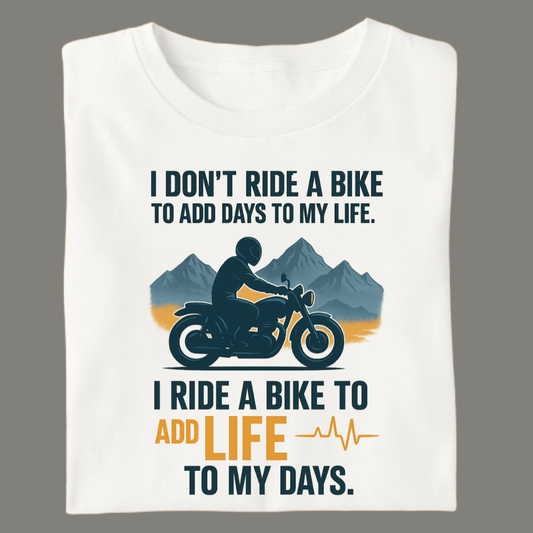 Life on Two Wheels – Premium White Cotton Biker Quote T-Shirt