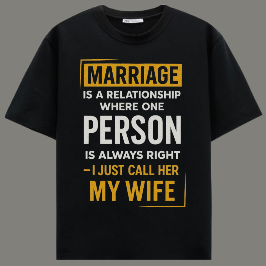 Always Right – Premium Black Cotton Funny Marriage T-Shirt for Men