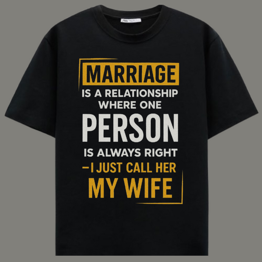 Always Right – Premium Black Cotton Funny Marriage T-Shirt for Men