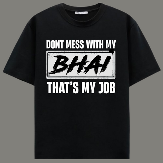 Don’t Mess – Premium Black Cotton T-Shirt