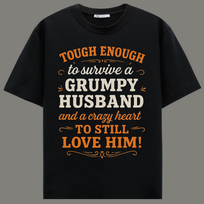 Grumpy Husband Survivor – Premium Funny Wife Quote Black Cotton T-Shirt
