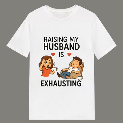 Wife Life – Premium White Cotton Funny Husband T-Shirt for Women