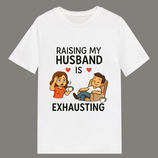 Wife Life – Premium White Cotton Funny Husband T-Shirt for Women