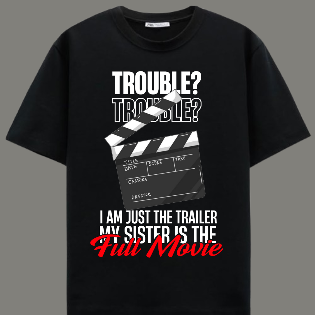 Sister: The Full Movie T-Shirt
