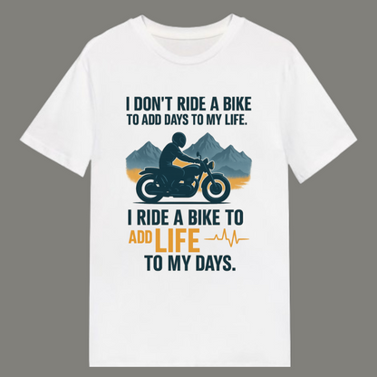 Life on Two Wheels – Premium White Cotton Biker Quote T-Shirt