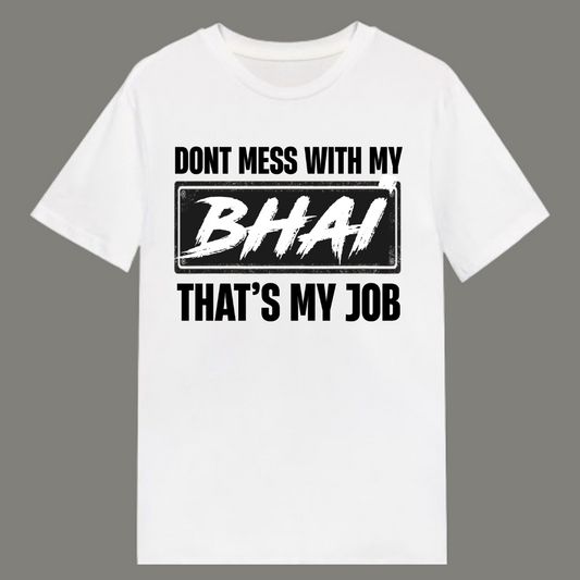 Don’t Mess – Premium White Cotton T-Shirt