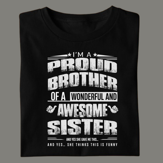 Proud Brother – Limited Edition Premium Black T-Shirt
