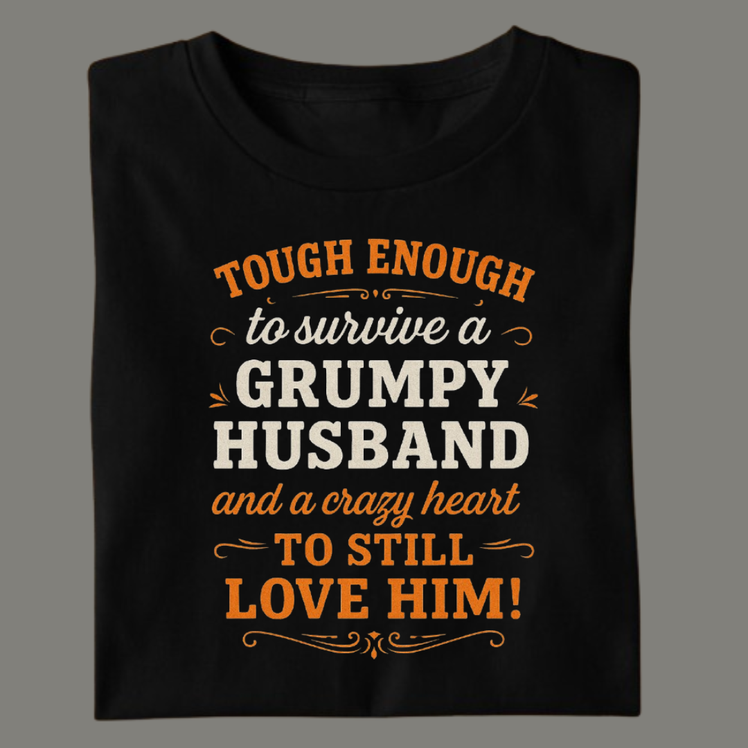 Grumpy Husband Survivor – Premium Funny Wife Quote Black Cotton T-Shirt