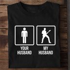 My Husband T Shirt