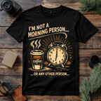Coffee Before People T Shirt