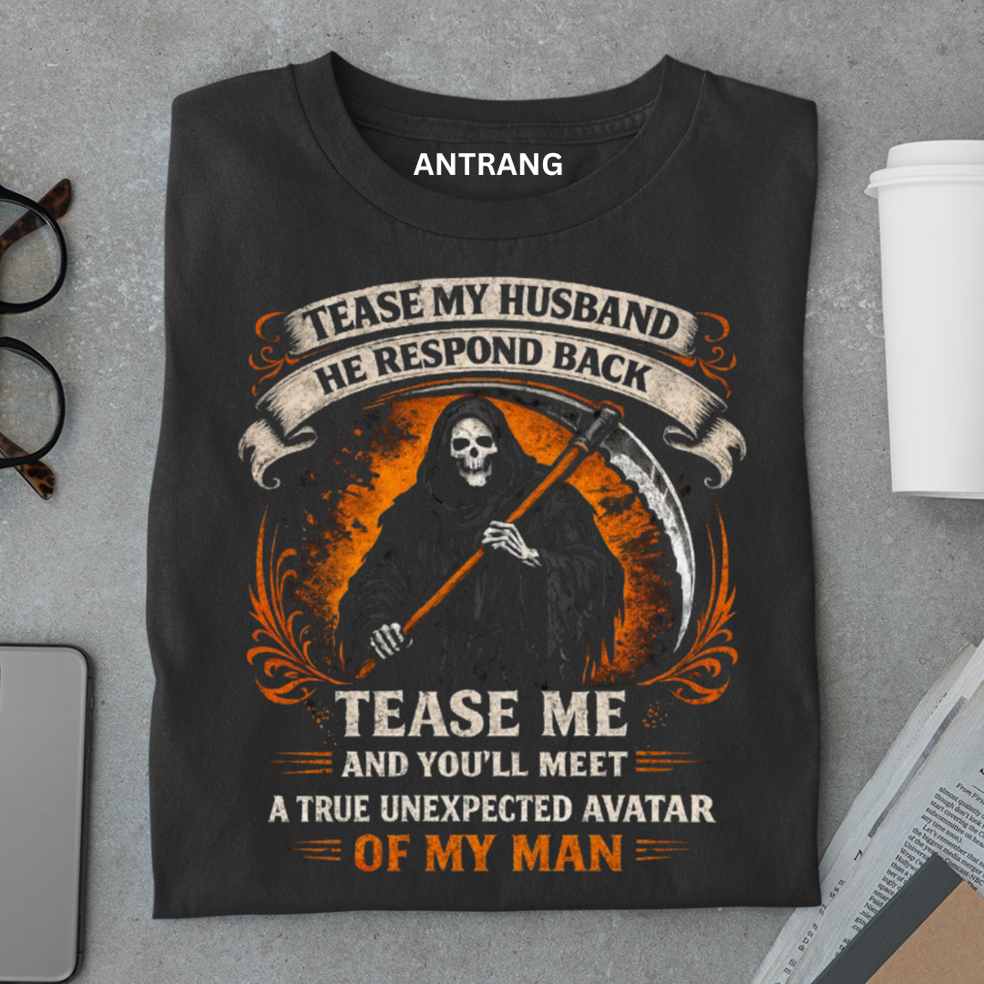 Tease My Husband T Shirt