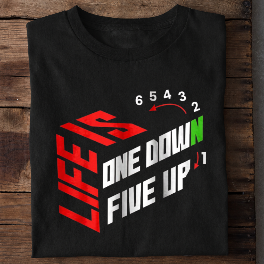 Life One Down Five Up Premium Cotton T Shirt