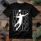 Badminton Player Typography T Shirt