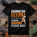 Badminton Loading Premium Cotton T Shirt