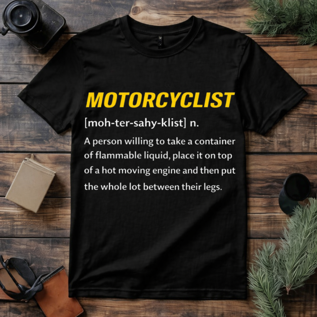 Motorcyclist Definition T Shirt