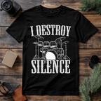 Destroy Silence Drummer T Shirt