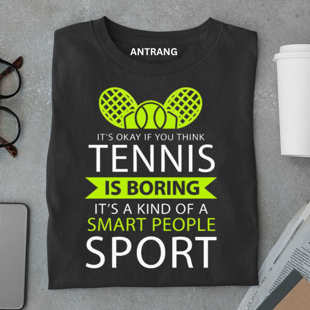 Tennis Smart People Sport T Shirt