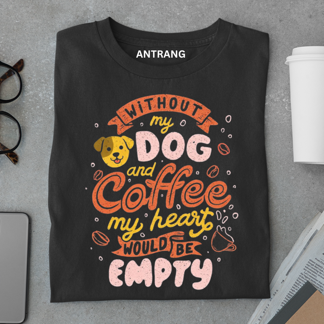 Dog and Coffee Lover T Shirt