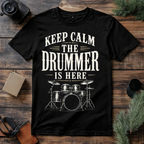 Keep Calm Drummer T Shirt