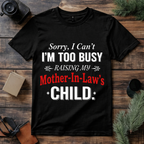 Mother In Law Joke T Shirt