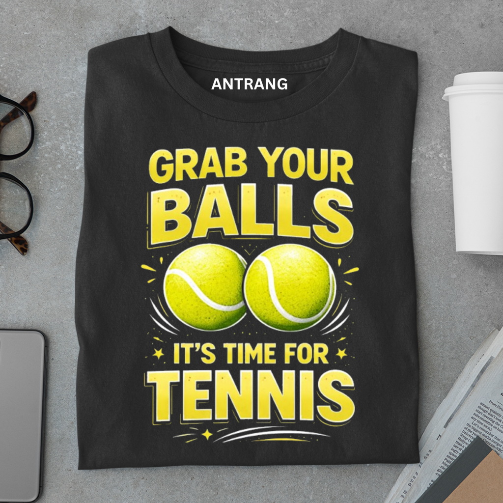 Grab Your Balls Tennis T Shirt