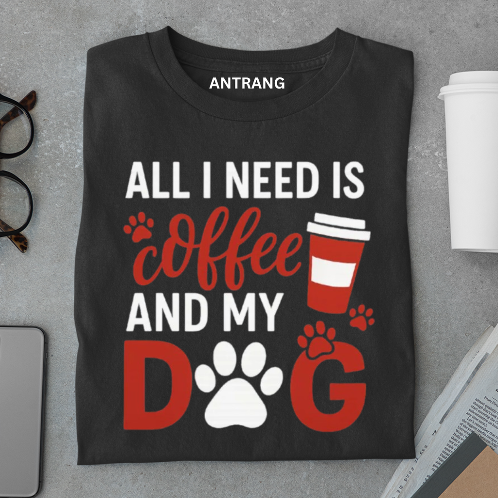 Coffee and My Dog T Shirt