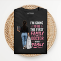 First Family Female Doctor T Shirt