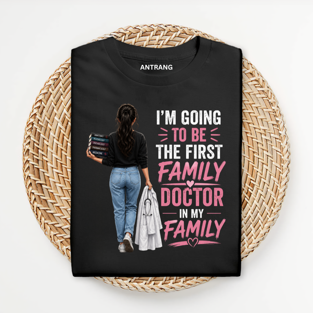 First Family Female Doctor T Shirt