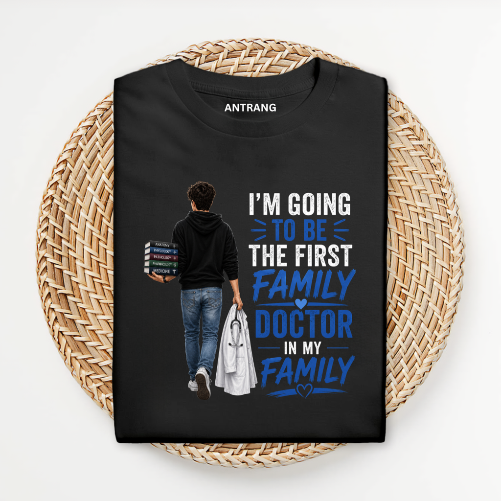 First Family Male Doctor T Shirt