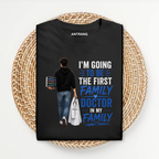 First Family Male Doctor T Shirt
