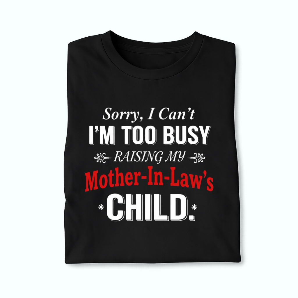 Mother In Law Joke T Shirt
