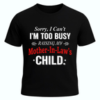 Mother In Law Joke T Shirt