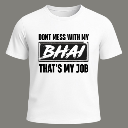 Don’t Mess – Premium White Cotton T-Shirt