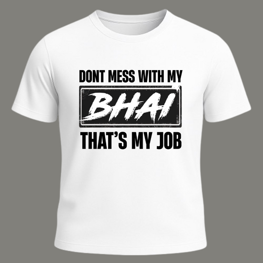 Don’t Mess – Premium White Cotton T-Shirt