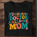 Doctor Mom T Shirt
