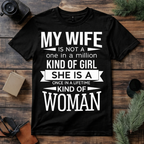 One of a Kind Wife T Shirt