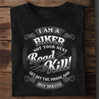 Biker Not a Road Kill Premium Cotton T Shirt