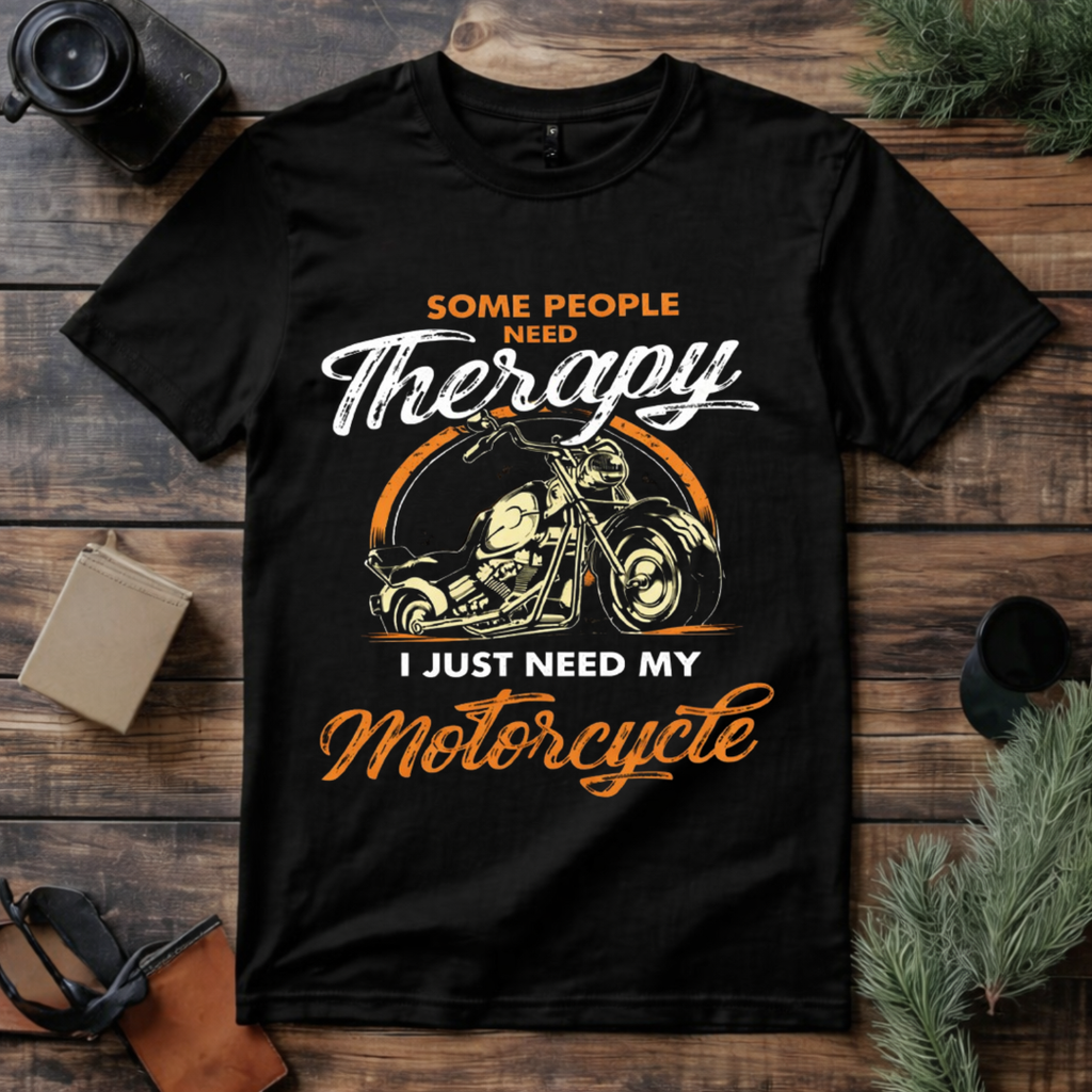 Motorcycle Is My Therapy T Shirt
