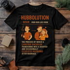 Hubbolution Funny Husband T Shirt
