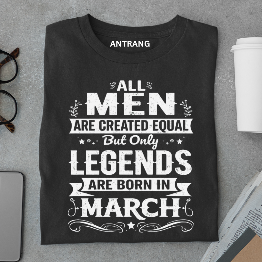 March Legends Men T Shirt