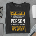 Always Right Wife T Shirt