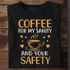 Coffee Sanity Premium Cotton T Shirt