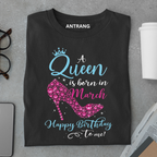 Queen Born in March T Shirt