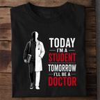 Today Student Tomorrow Doctor Premium Cotton T Shirt