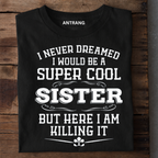 Cool Sister Premium Cotton T Shirt